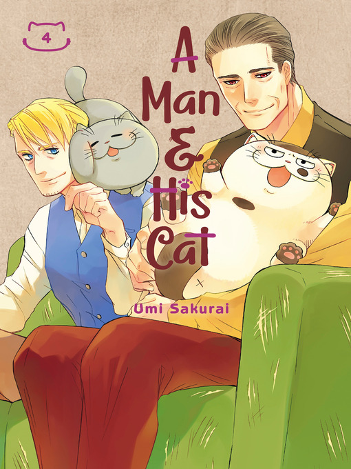 Title details for A Man and His Cat, Volume 4 by Umi Sakurai - Available